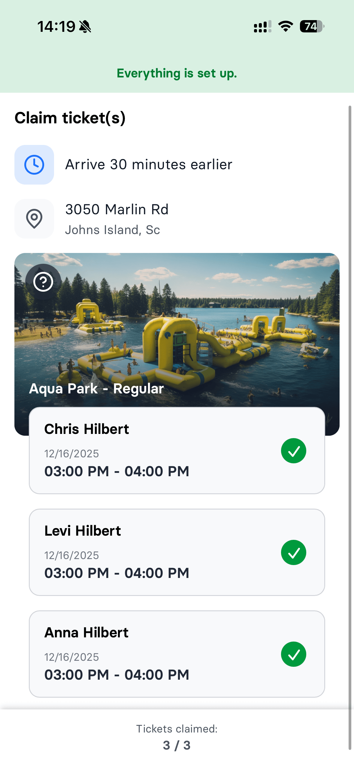 All tickets claimed and waivers signed