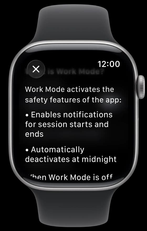 The app's What is Work Mode? screen: alerts for session starts and ends, off at midnight